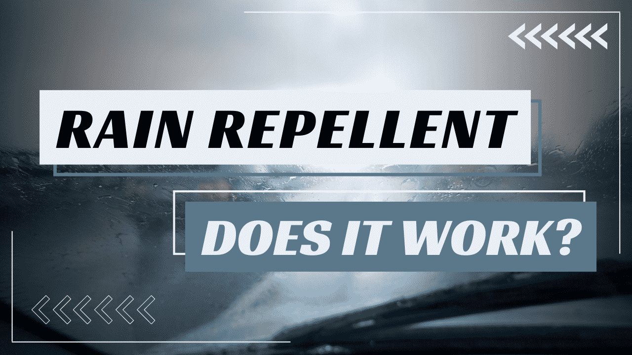 Best Rain Repellent For Windshields | Is it Worth Buying?