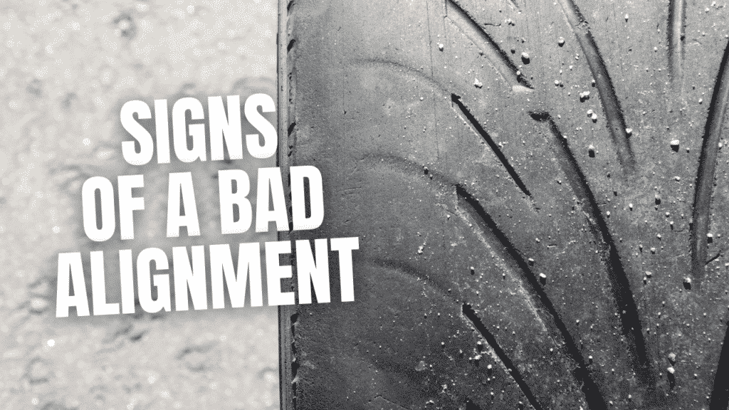 Signs Of Bad Alignment
