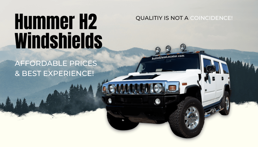 The Hummer H2 Windshield Replacement Cost is Surprisingly Affordable!